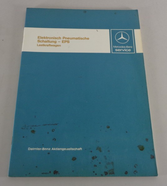 Werkstatthandbuch Einführung Mercedes Benz Elektro.-Pneumatische Schaltung EPS