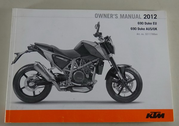 Owner´s Manual KTM 690 Duke EU / 690 Duke AUS / UK Stand 01/2012