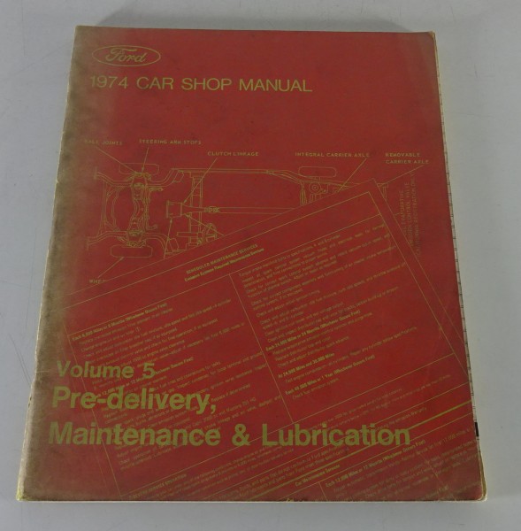 Werkstatthandbuch Vol V Ford Mustang, Thunderbird, Lincoln, Mercury Montego 1974