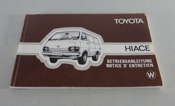 Betriebsanleitung / Handbuch Toyota Hiace Typ H20 / H30 / H40 Stand 1981