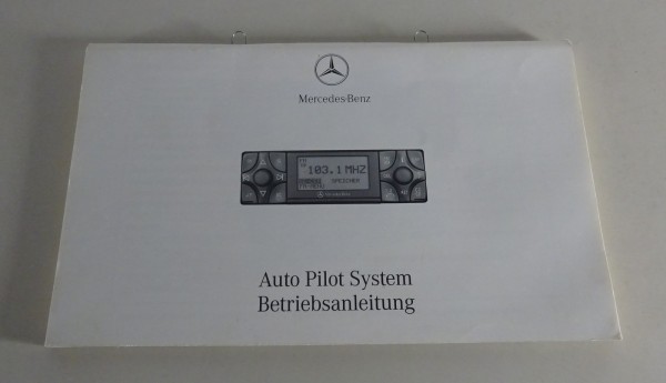 Betriebsanleitung / Handbuch Mercedes Benz Auto Pilot System APS Stand 01/1999