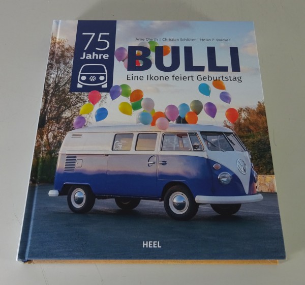 Bildband 75 Jahre Bulli - Eine Ikone feiert Gerburtstag - VW Bus Jubiläumsbuch