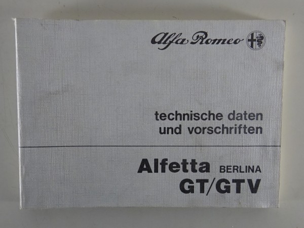 Werkstatthandbuch Daten Alfa Romeo Alfetta Berlina, GT, GTV von 12/1982