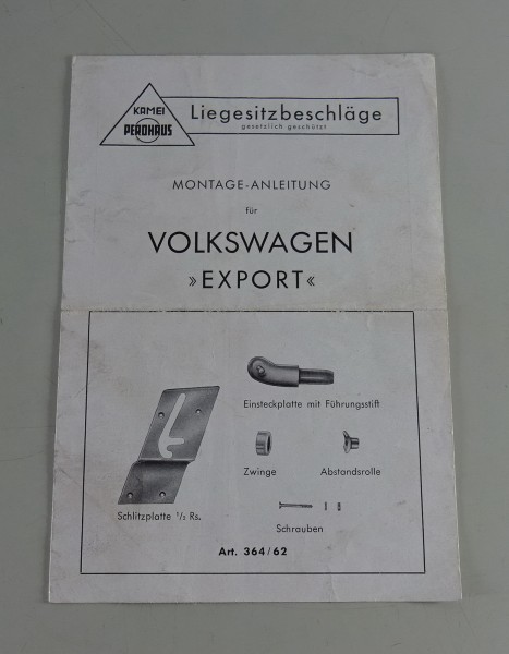 Montageanleitung Kamei Liegesitzbeschläge VW Käfer Export Stand 1950er Jahre