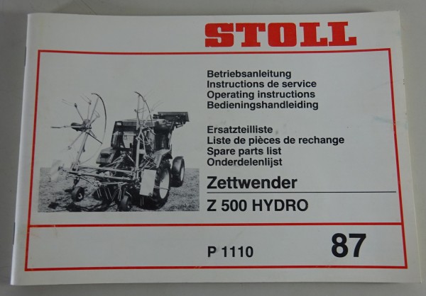 Teilekatalog / Betriebsanleitung Stoll Zettwender Z 500 Hydro Stand 1987