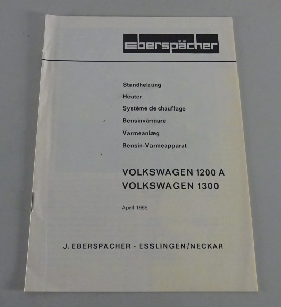 Betriebsanleitung / Handbuch Eberspächer Standheizung für VW Käfer Stand 04/1966