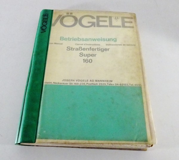 Betriebsanleitung mit Teilekatalog Vögele Straßenfertiger Super 160 Typ 6/36