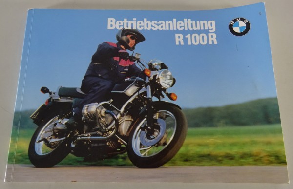 Betriebsanleitung / Handbuch BMW R 100 R Mystic Motorrad Stand 12/1991