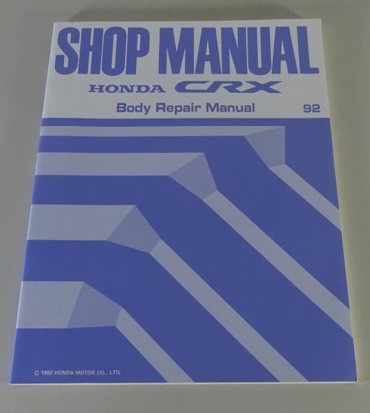 Workshop Manual / Body Repair Manual Honda CRX edition 05/1992