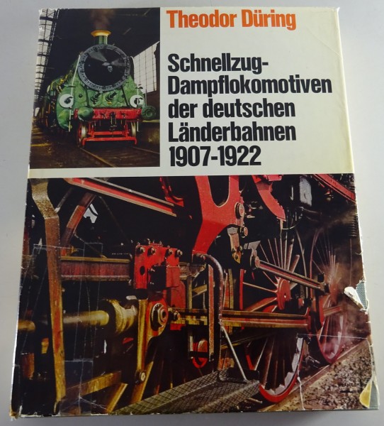Bildband Schnellzug-Dampflokomotiven der deutschen Länderbahnen 1907-1922