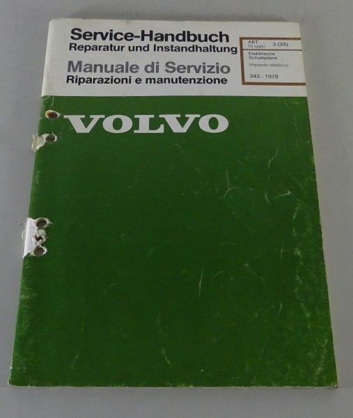 Werkstatthandbuch Elektrik / Elektrische Schaltpläne Volvo 343 ab Baujahr 1978