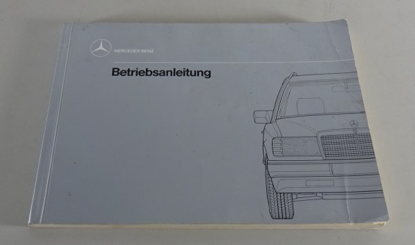 Betriebsanleitung Mercedes Benz W124 S124 T-Modell 200 230 250 300 T TE TD 7/89