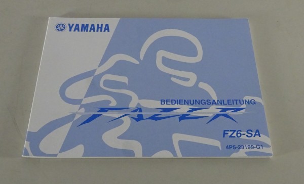Betriebsanleitung / Handbuch Yamaha Fazer FZ6-SA Stand 08/2006