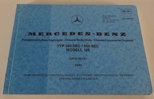 Bildkatalog / Teilekatalog Mercedes Benz C126 380 & 500 SEC Coupé Stand 02/1982