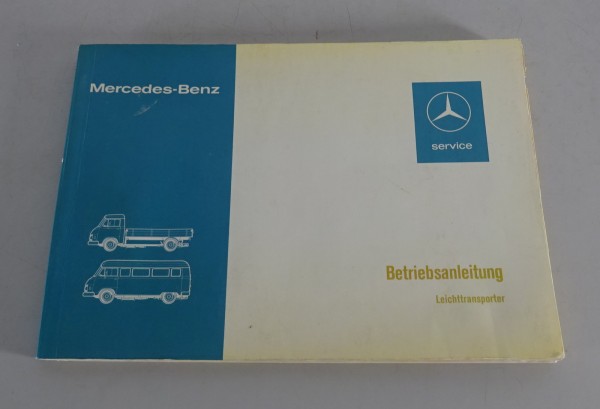 Betriebsanleitung Mercedes Benz Leichttransporter L 206 D / 306 D Diesel 3/1976