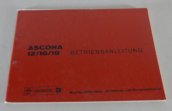 Betriebsanleitung Handbuch Opel Ascona A - 12 / 16 / 19, Stand 04-1975