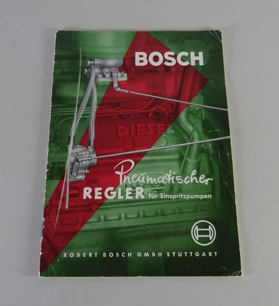 Handbuch Bosch Pneumatischer Regler für Einspritzpumpen Stand 09/1953