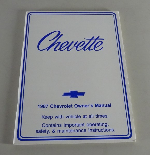 Owner´s Manual / Handbook Chevrolet Chevette Stand 1987