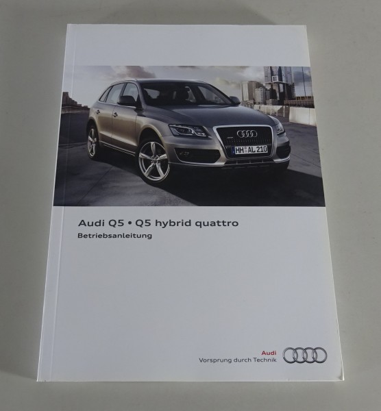 Betriebsanleitung / Handbuch Audi Q5 + Q5 Hybrid Quattro Stand 11/2011