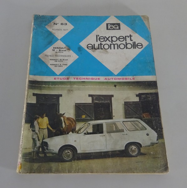 Manuel de réparation l'expert automobile Renault 12 Break Édition 02/1971