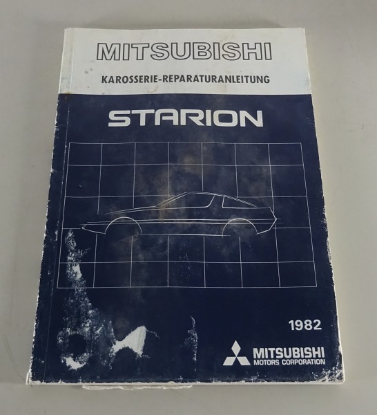 Werkstatthandbuch / Nachtrag Karosserie Mitsubishi Starion ab Baujahr 1982