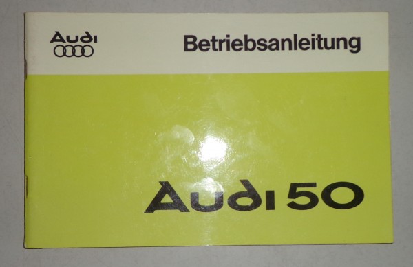 Betriebsanleitung Handbuch Audi 50 - Stand 08/1977