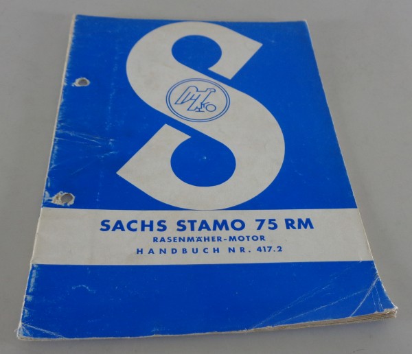 Betriebsanleitung / Handbuch Sachs Stamo 75 RM Rasenmäher - Motor Stand 07/1960