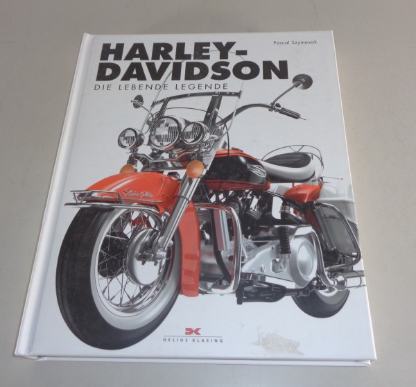 Bildband Harley Davidson " Die lebende Legende " Pascal Szymezak v. 2015