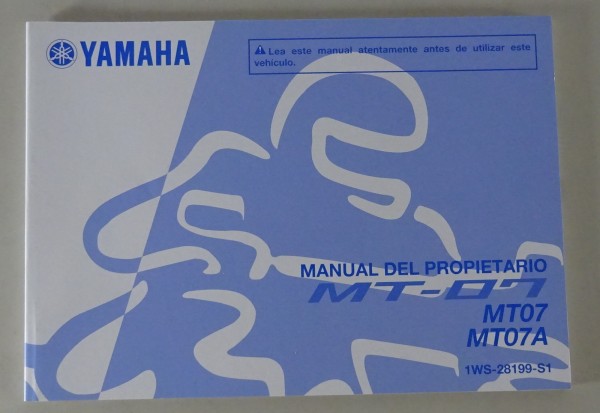 Manual del Propietario Yamaha MT 07 / MT 07 A Stand 11/2013 spanisch