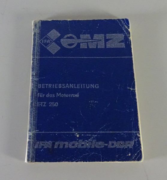 Betriebsanleitung / Handbuch MZ - Motorrad ETZ 250 Stand 08/1984, 5. Auflage