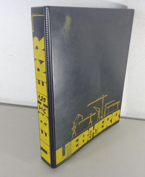 Betriebsanleitung / Handbuch Liebherr Turmdrehkran 120 HC Stand 04/1983