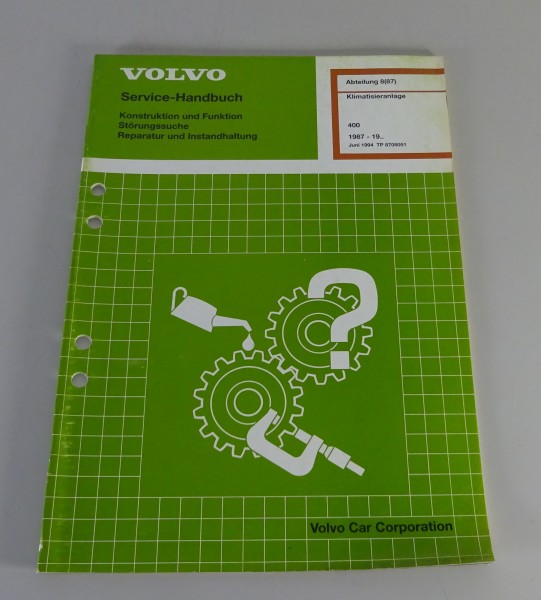 Werkstatthandbuch Volvo 440 / 460 / 480 Klimaanlage ab 1987 Stand 06/1994