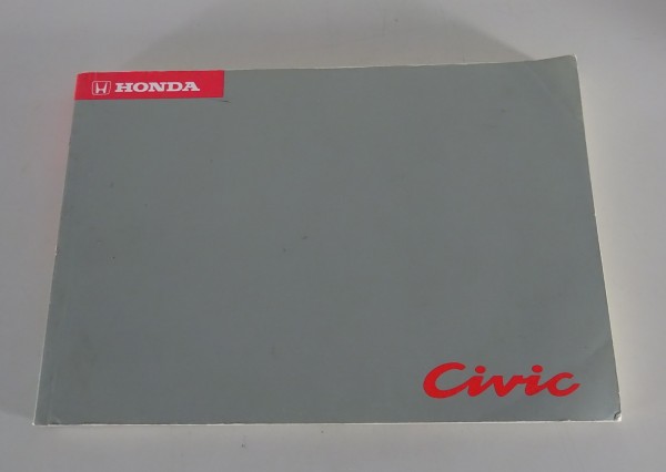 Betriebsanleitung / Handbuch Honda Civic 5. Generation Bauj. 1991-1996 Ausg.1991