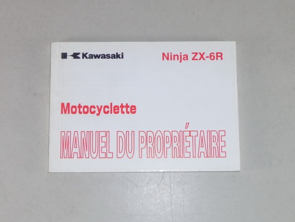 Betriebsanleitung / Manuel du propriétaire Kawasaki Ninja ZX-6 R von 2001