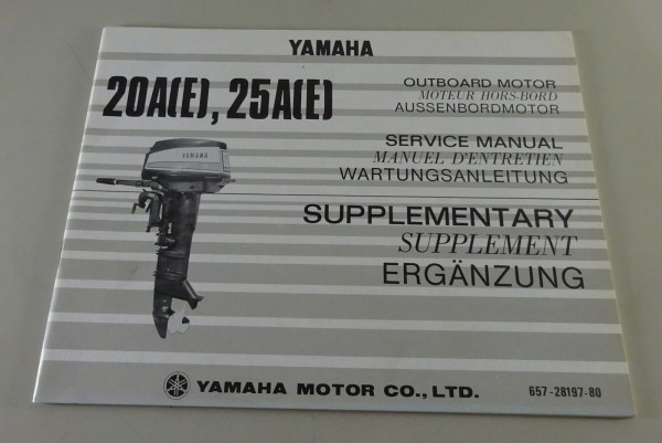 Ergänzung zur Wartungsanleitung Yamaha Außenborder 20A(E) / 25A(E) Stand 12/1973