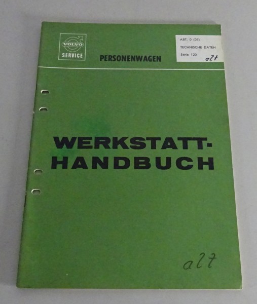 Werkstatthandbuch Volvo P 120 Amazon + Duett Technische Daten Stand 04/1967