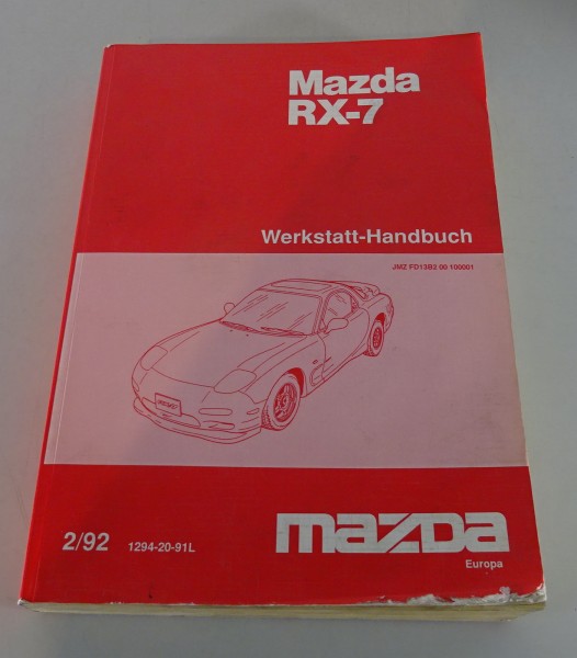 Werkstatthandbuch Grundhandbuch Mazda RX-7 Typ FD 1992 - 2001 Stand 02/1992