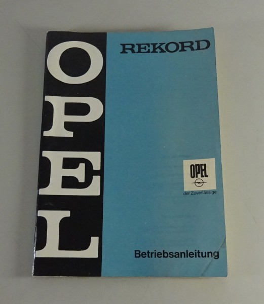 Betriebsanleitung Opel Rekord C Stand 03/1968