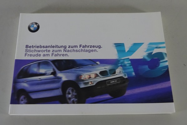 Betriebsanleitung / Handbuch BMW X5 E53 3,0i / 4,4i Stand 01/2000