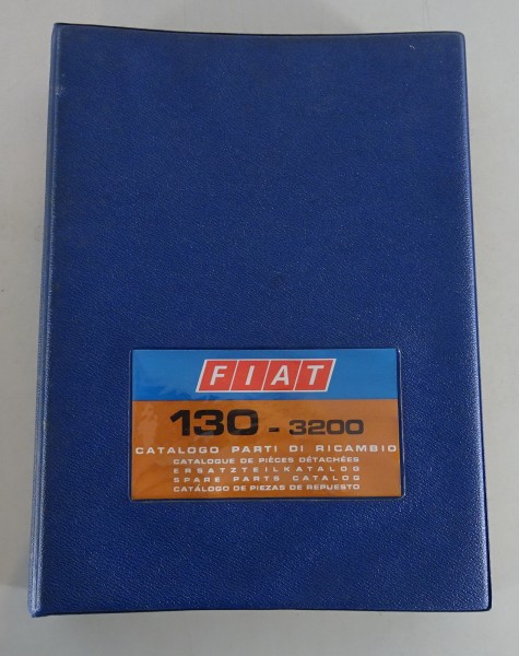 Teilekatalog / Spare parts list Fiat 130 / 3200 ccm Stand 06/1971