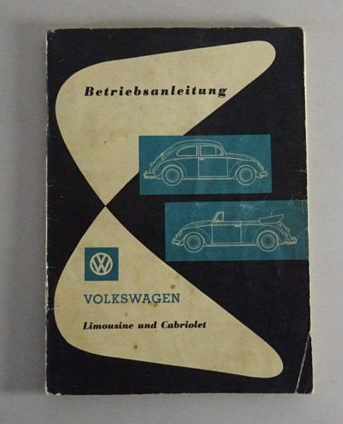 Betriebsanleitung / Handbuch VW Käfer 1200 - Cabrio von 08/1961