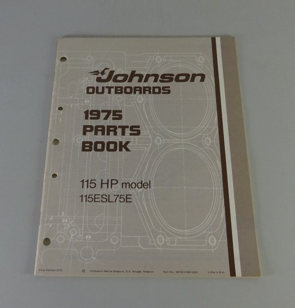 Teilekatalog OMC Johnson 115 PS Models Stand 03/1975