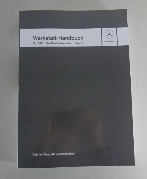 Werkstatthandbuch Mercedes Benz 600 W100 ab Baujahr 1964