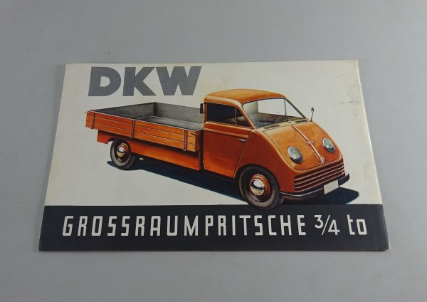 Faltprospekt / Prospek DKW Großraumpritsche 3/4 Tonner | 0,75 to Stand 12/1950