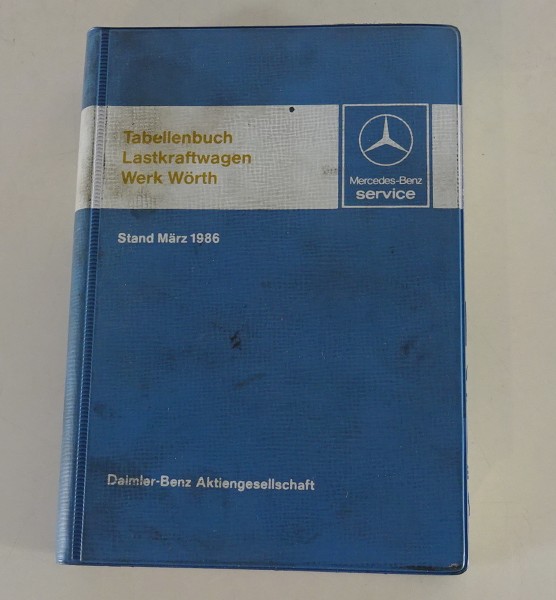 Tabellenbuch / Technische Daten Mercedes LKW LK SK MK 1633 1628 817 von 03/1986