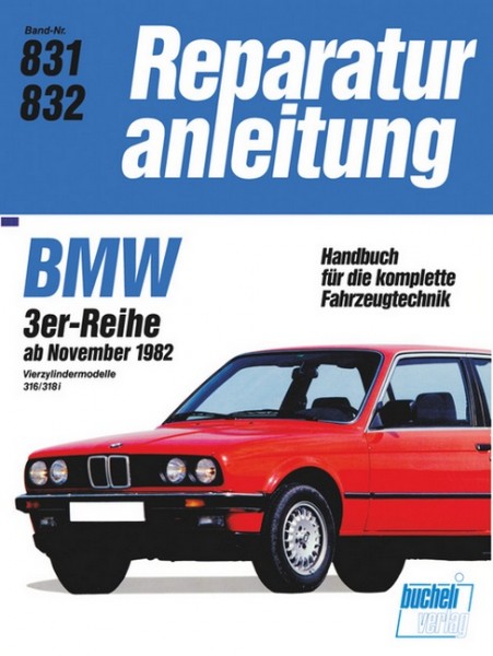 BMW 3erReihe 4Zyl. 316/318i ab 11/82