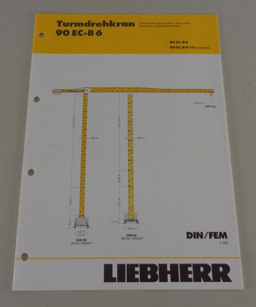 Datenblatt / Technische Beschreibung Liebherr Turmdrehkran 90 EC-B 6 von 2006