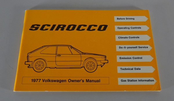 Owner´s Manual VW Scirocco I / 1 Type 53 US-Model Model-year 1977 from 01/1977