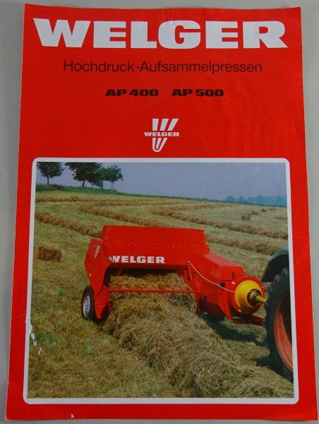 Prospekt / Broschüre Welger Hochdruck-Aufsammelpresse AP 400 / 500 Stand 09/1990