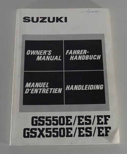 Betriebsanleitung / Handbuch Suzuki GS 550 E ES EF / GSX 550 E ES EF von 08/1985